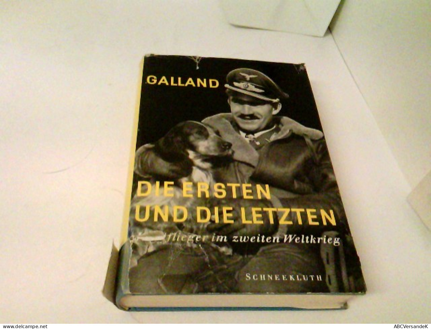 Die Ersten Und Die Letzten  Die Jagdflieger Im 2. Weltkrieg - Verkehr