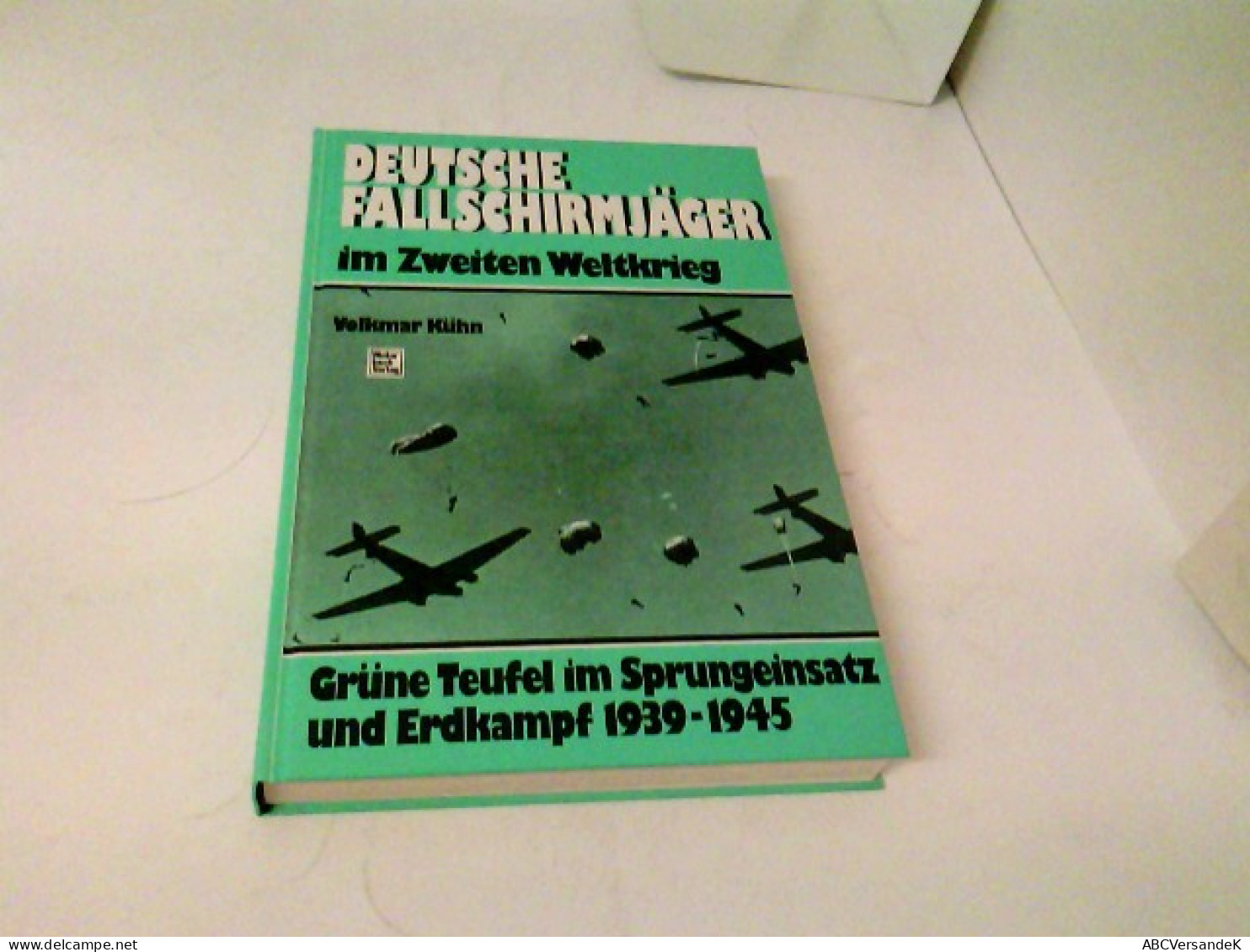 Deutsche Fallschirmjäger Im Zweiten Weltkrieg - Police & Militaire