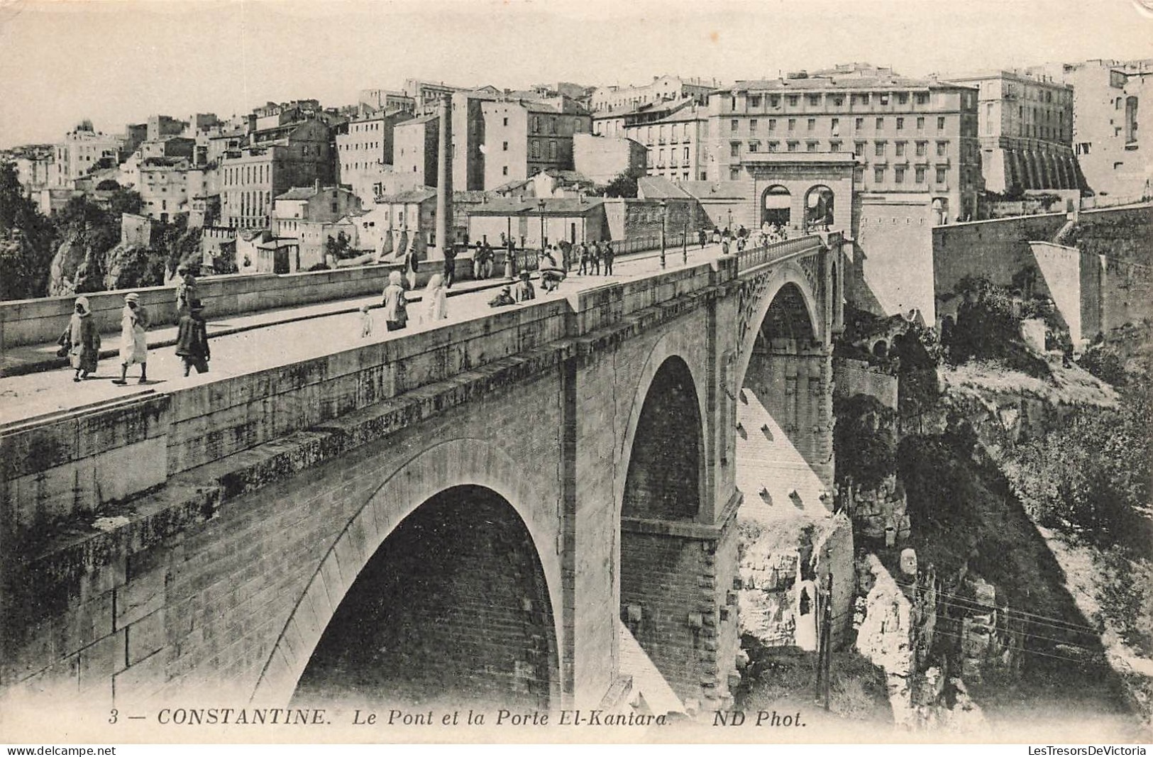 ALGEIRE - Constantine - Le Pont Et La Porte El Kantara - ND Phot - Carte Postale Ancienne - Constantine