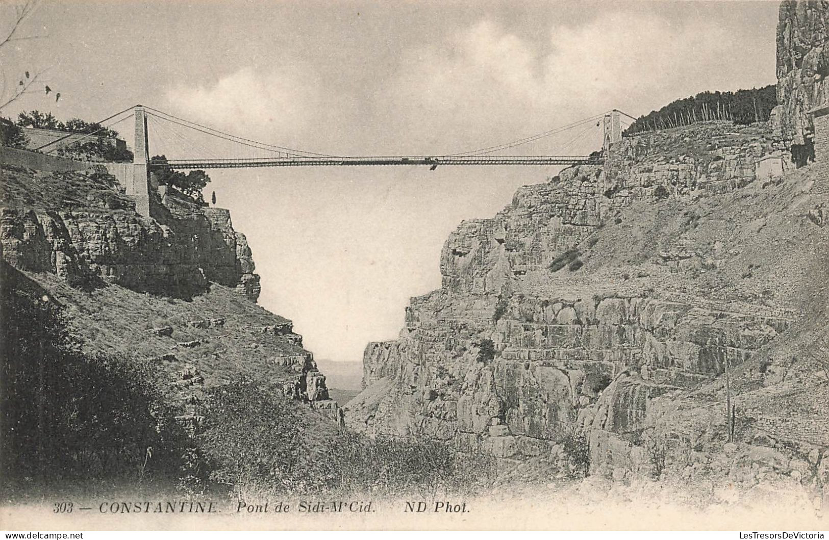 ALGEIRE - Constantine - Pont De SidiM'Cid - ND Phot - Carte Postale Ancienne - Constantine