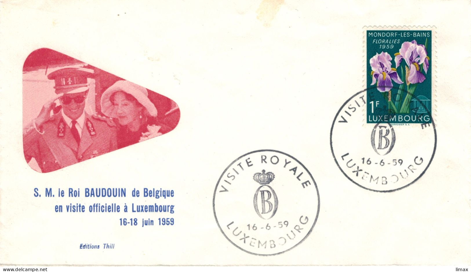 Luxembourg Visite Royale 1959 - Mondorf Les Bains Floralis - Iris - Lettres & Documents