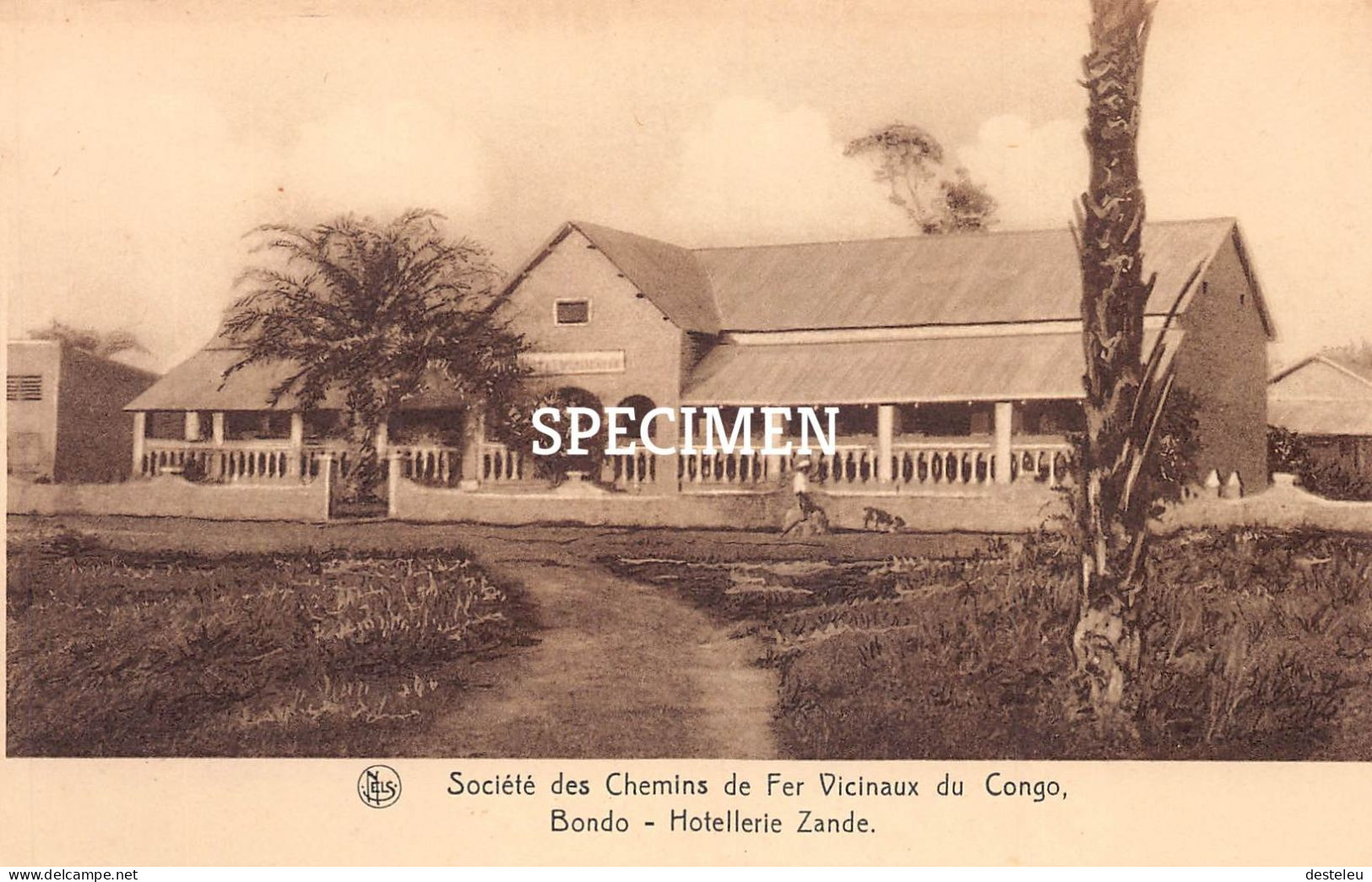 Bondo Hotellerie Zande - Société Des Chemins De Fer Vicinaux Du Congo - Congo Belge
