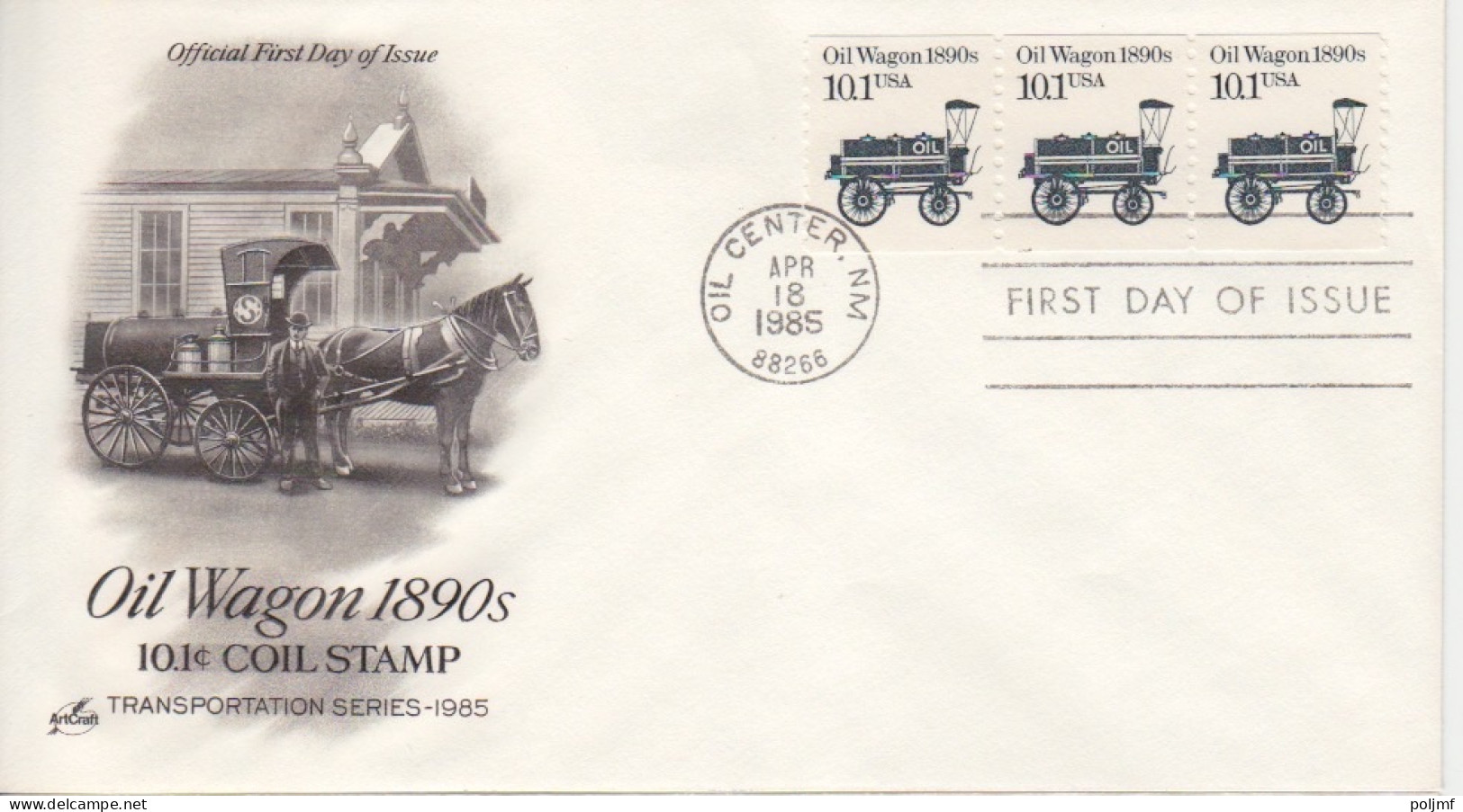 FDC "Oil Wagon 1890s" Obl. Oil Center Le 18 Apr 1985 Sur N° 1573 X 3 "locomotive Oil" - Cartas & Documentos