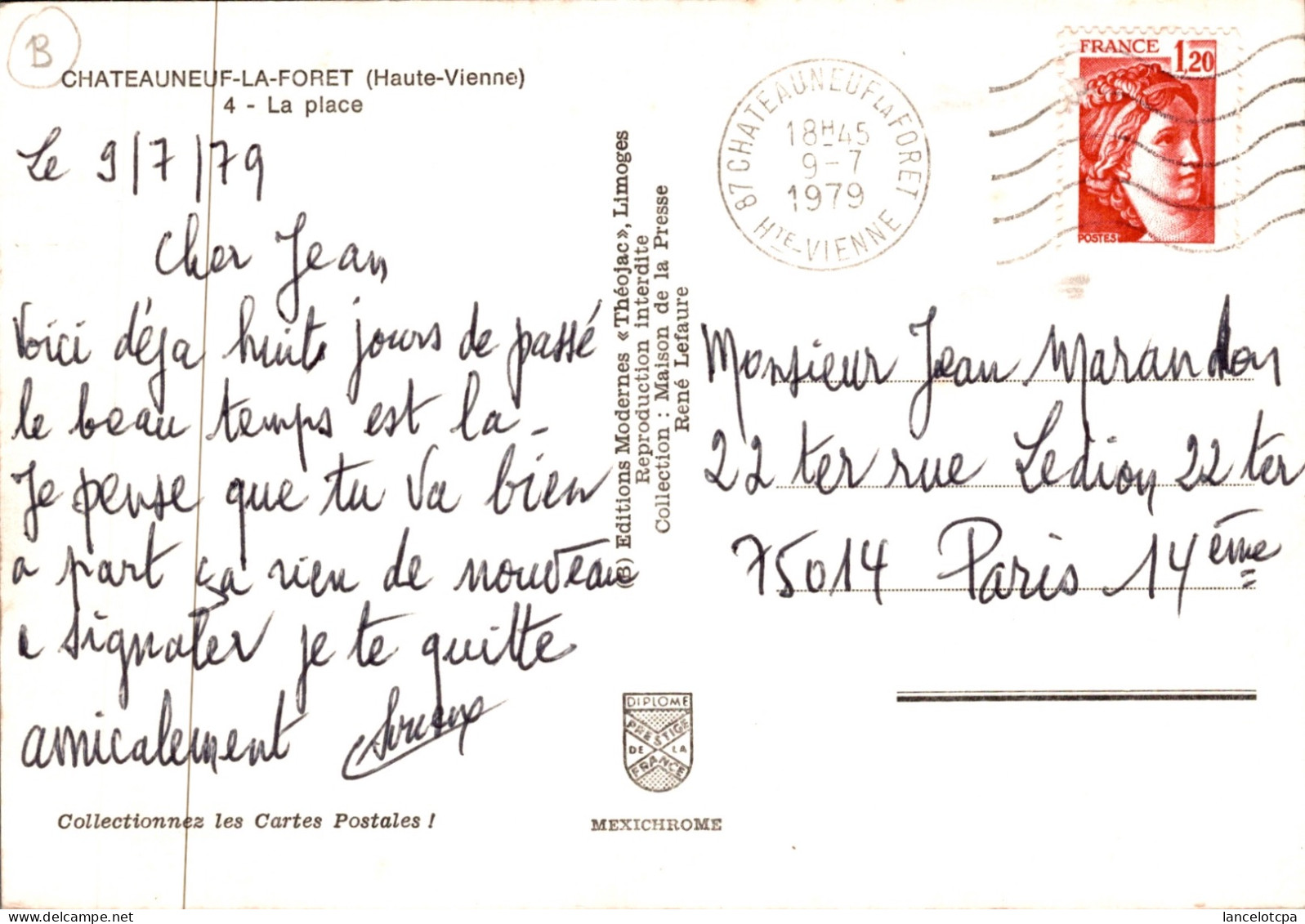 87 - CHATEAUNEUF LA FORET / LA PLACE - Chateauneuf La Foret