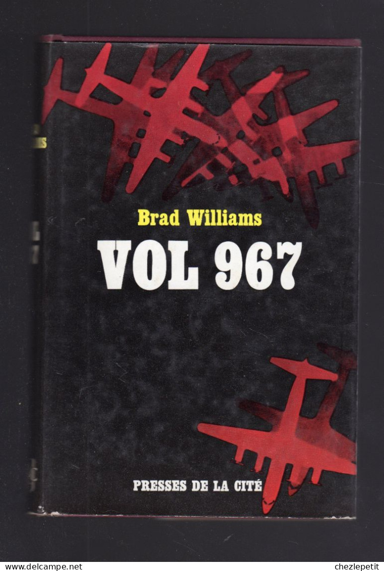 BRAD WILLIAMS VOL 967 PRESSES DE LA CITE 1964 - Aventure