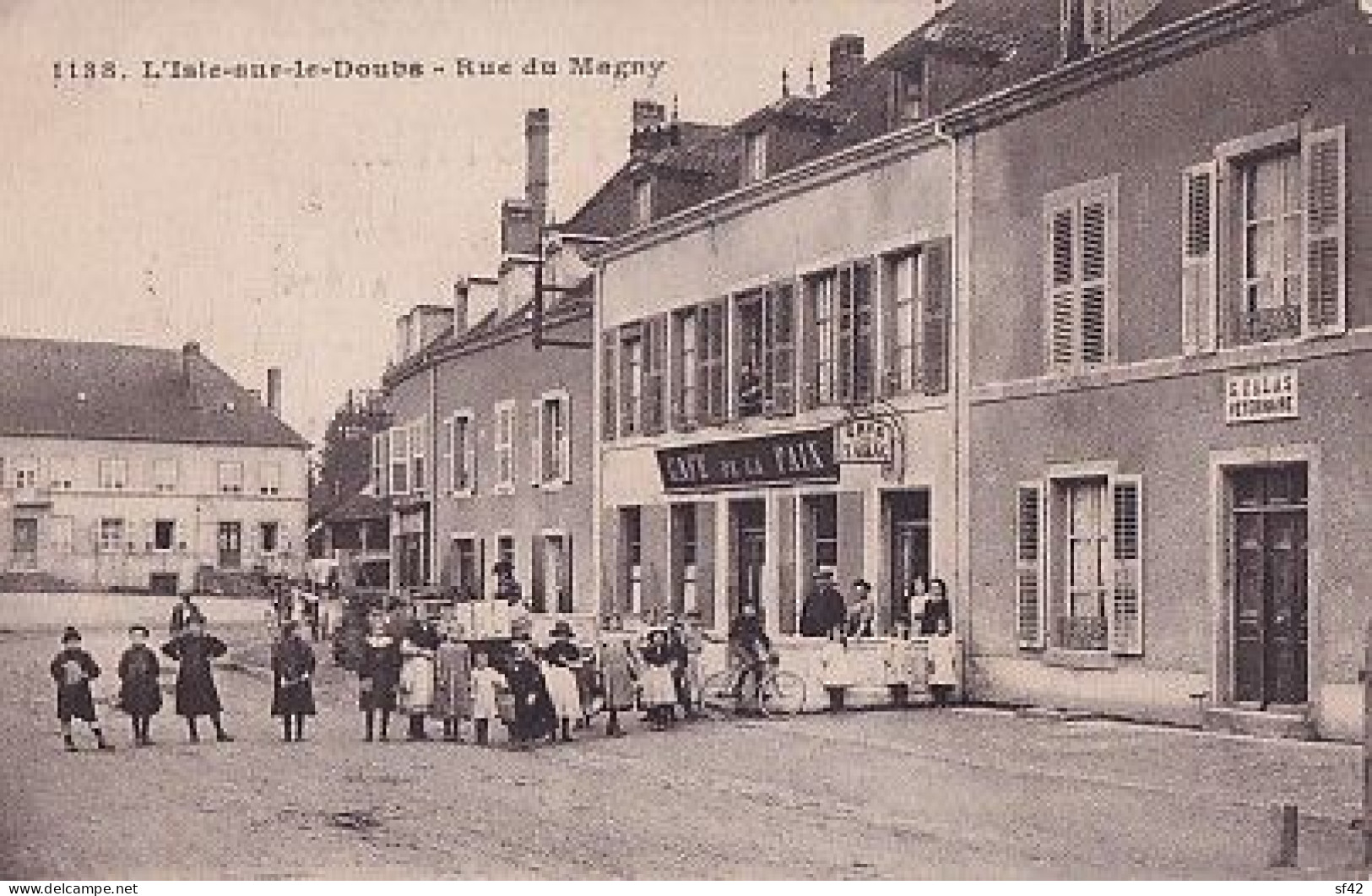 L ISLE SUR LE DOUBS                     RUE DU MAGNY      CAFE DE LA PAIX +  G CALAS VETERINAIRE  + ENFANTS - Isle Sur Le Doubs