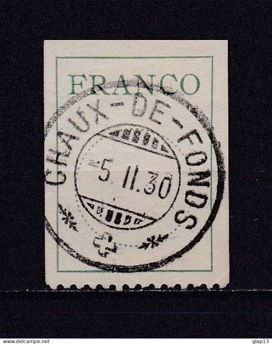 SUISSE 1927 FRANCHISE N°9B OBLITERE - Franchigia