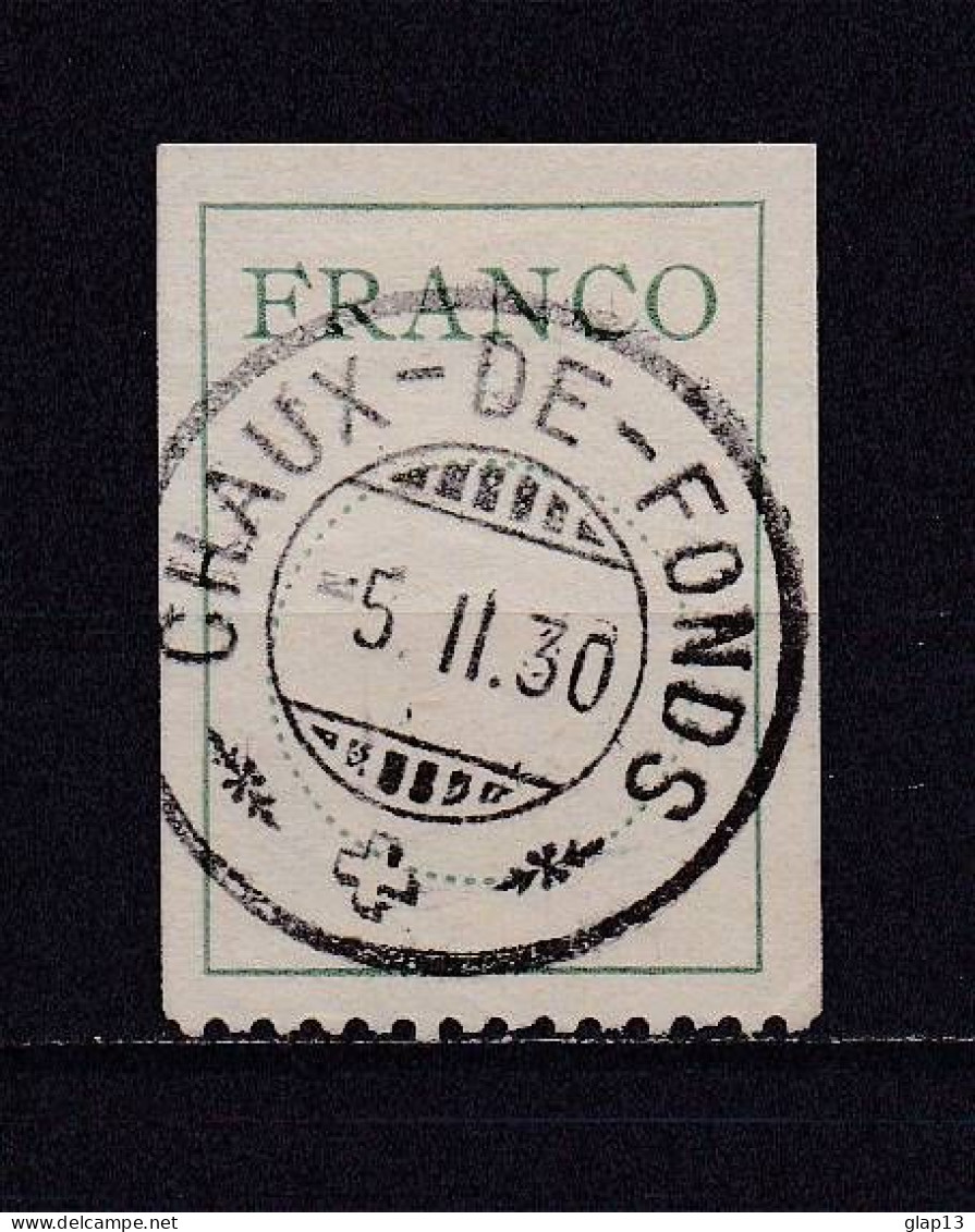 SUISSE 1927 FRANCHISE N°9B OBLITERE - Franchise