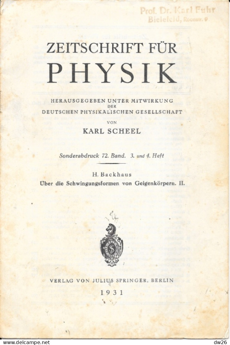 Revue De Physique - Zeitschrift Für Physik Von Karl Scheel - Über Die Schwingungsformen Von Geigenkörpern 1931 - Tecnica