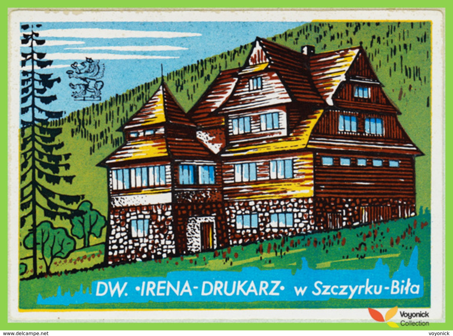 Voyo DW IRENA DRUKARZ Szczyrk Poland Hotel Label Sticker 1990s Vintage - Etiquettes D'hotels