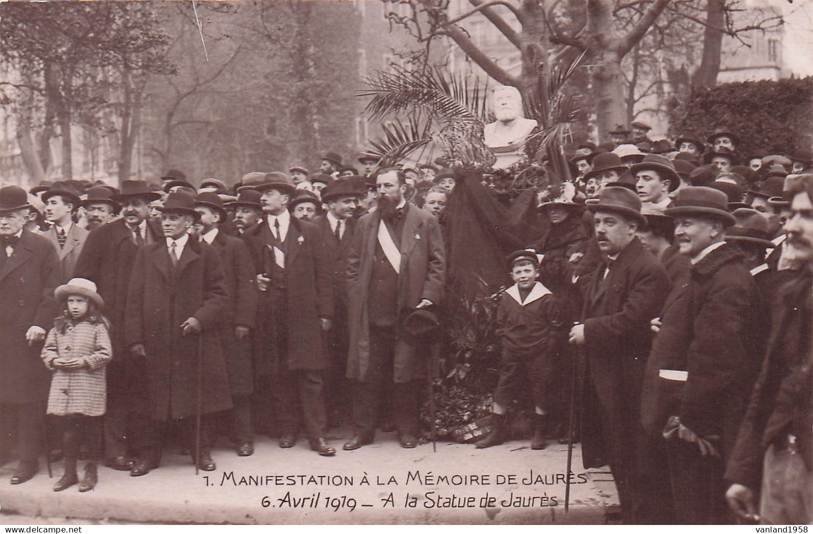 PARIS -manifestation à La Mémoire De Jaurès 6 Avril 1919-a La Statue De Jaurès - Sin Clasificación