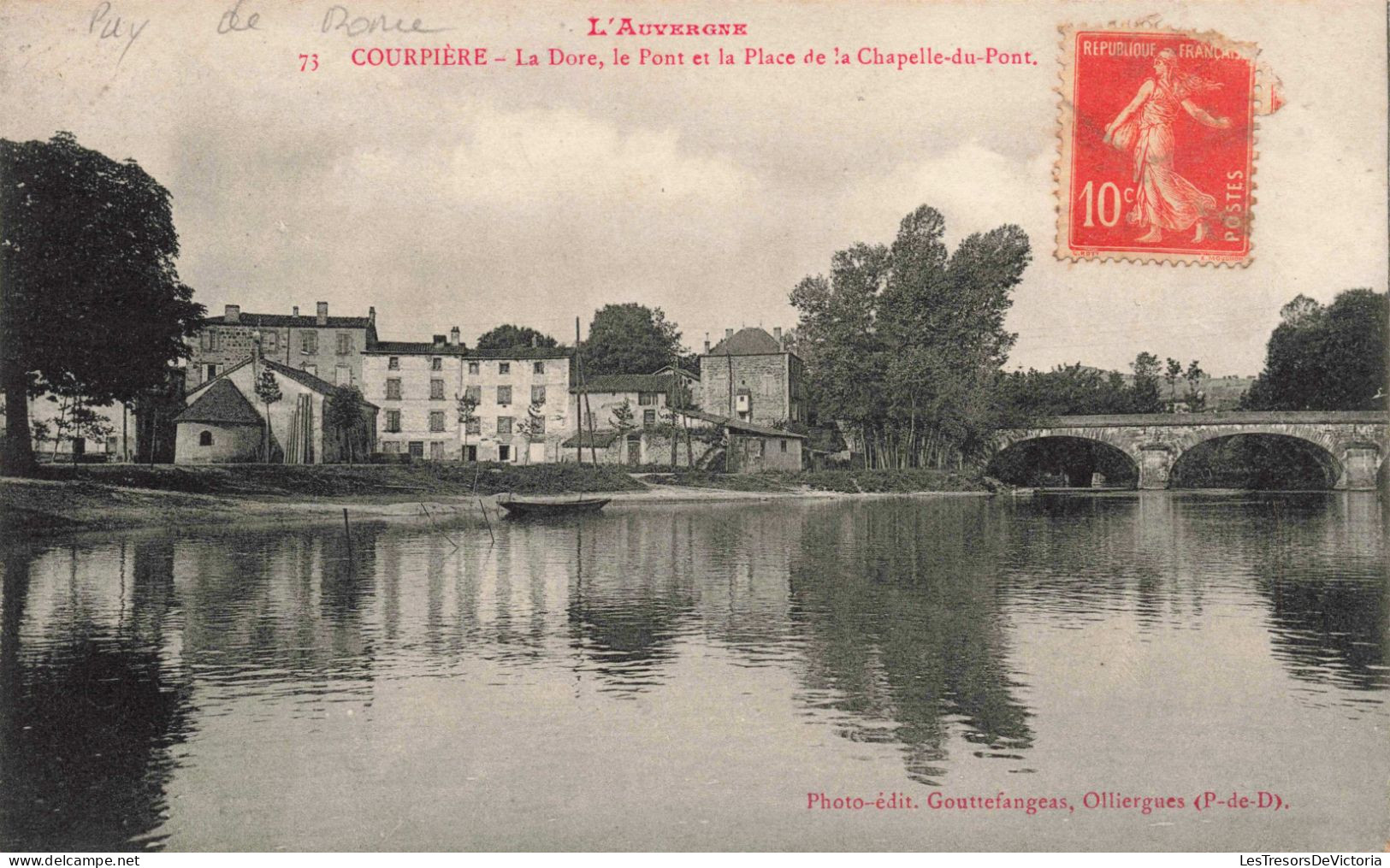 FRANCE - 63 - Courpière - La Dore, Le Pont Et La Place De La Chapelle-du-Pont - Carte Postale Ancienne - Courpiere