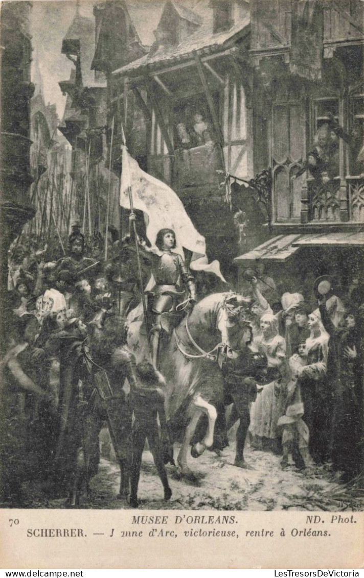 MUSEES - Musée D'Orléans - Scherrer - Jeanne D'Arc, Victorieuse, Rentre à Orléans - Carte Postale Ancienne - Museum