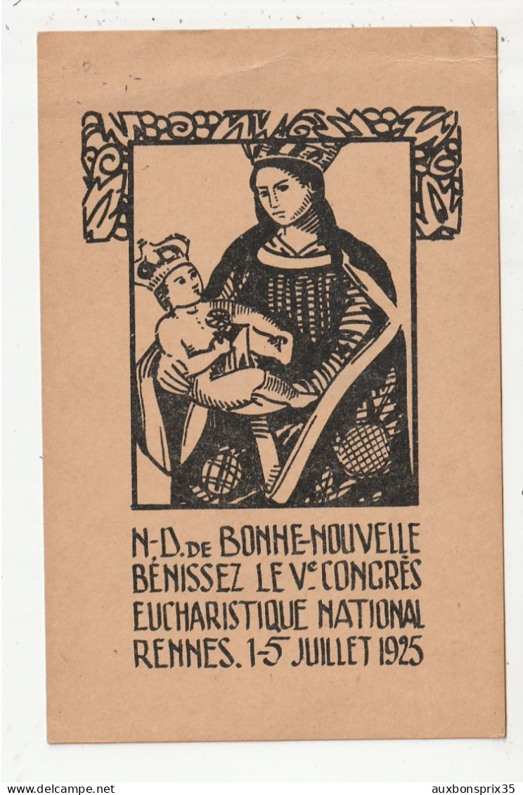 RENNES - N.D. DE BONNE NOUVELLE ..... 1/5 JUILLET 1925 - 35 - Andere & Zonder Classificatie