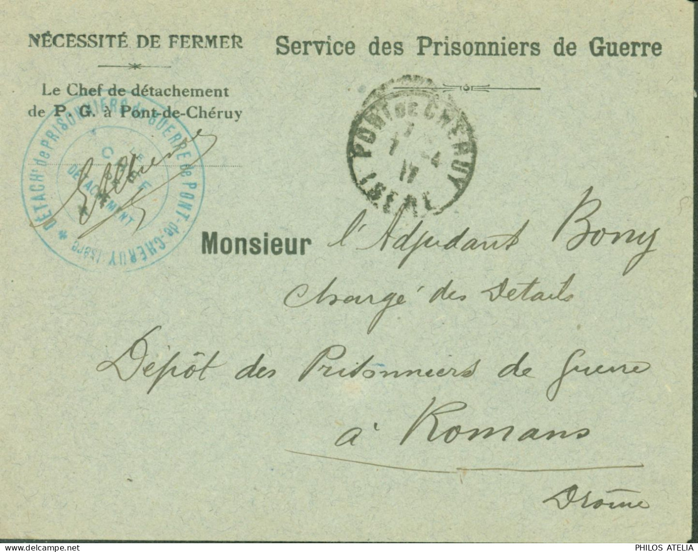 Guerre 14 Prisonnier Allemand FM Cachet Détachement De Prisonniers De Guerre De Pont De Chéruy Isère CAD 7 4 17 - Guerra De 1914-18