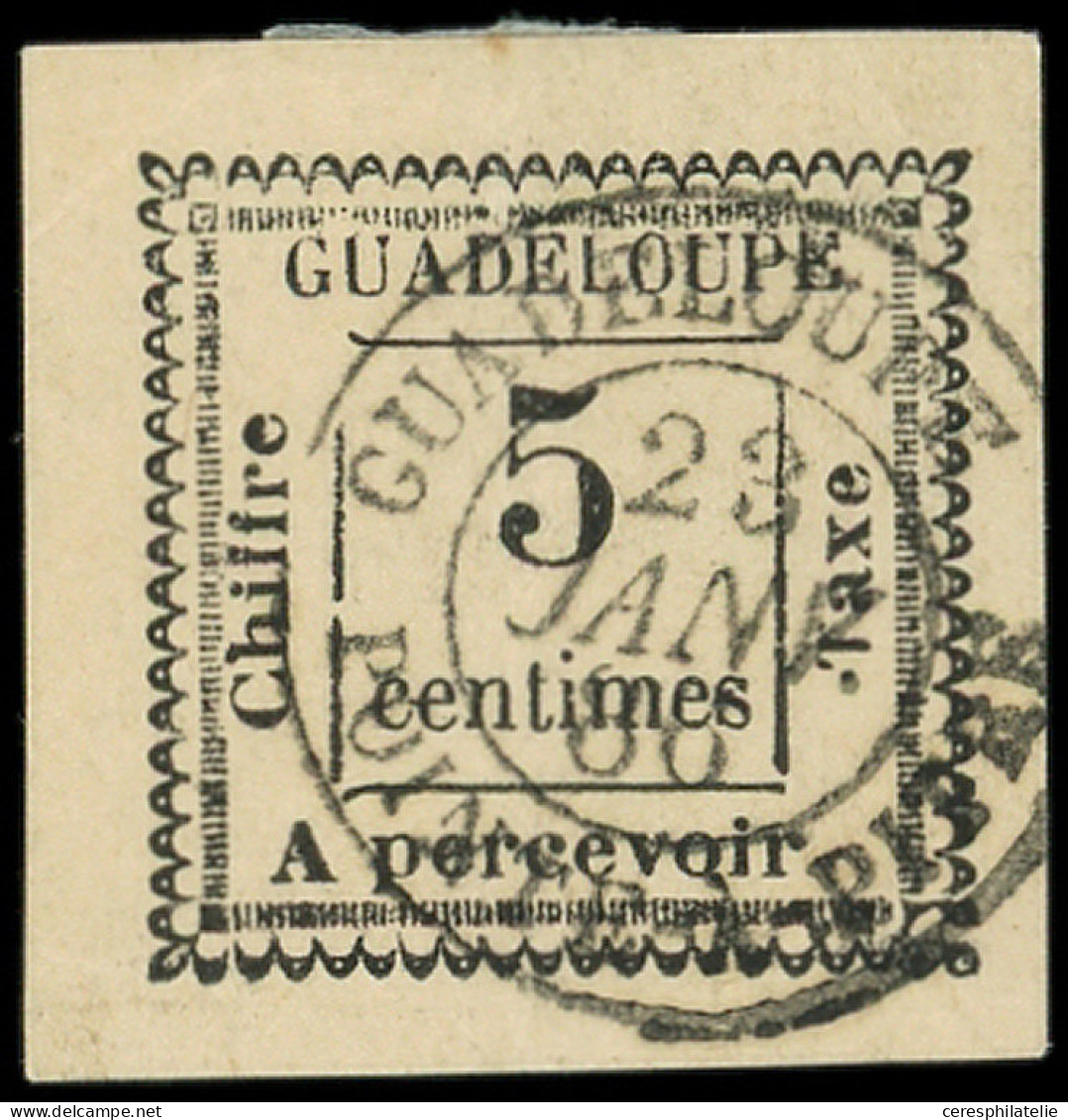 GUADELOUPE Taxe 6 : 5c. Blanc, T VI, Obl., TB, Cote Maury - Other & Unclassified