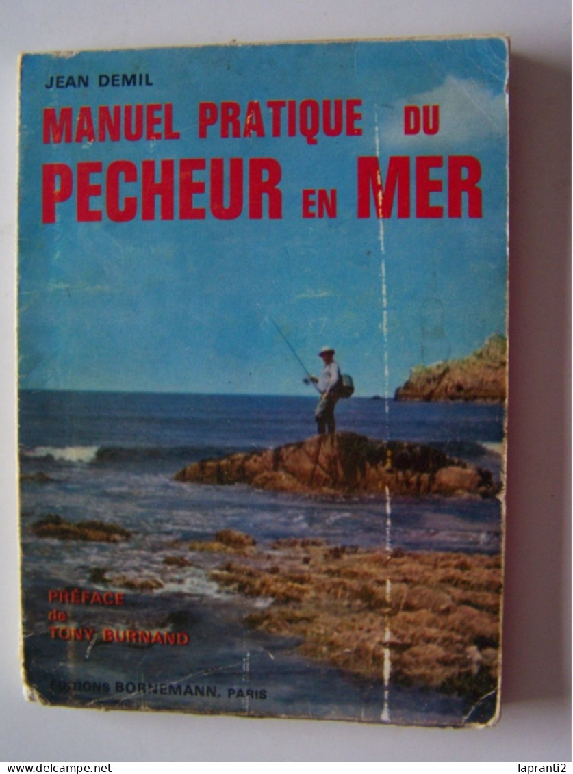 MANUEL PRATIQUE DU PECHEUR EN MER. - Fischen + Jagen