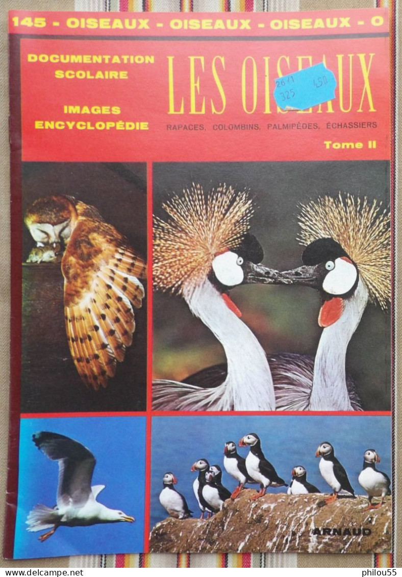 DOCUMENTATION SCOLAIRE Images ARNAUD  OISEAUX Tome 2 1983 - Didactische Kaarten