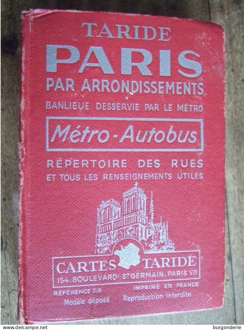 TARIDE 1966 / PARIS PAR ARRONDISSEMENTS / METRO / CARTES PLANS / RUES - Karten/Atlanten