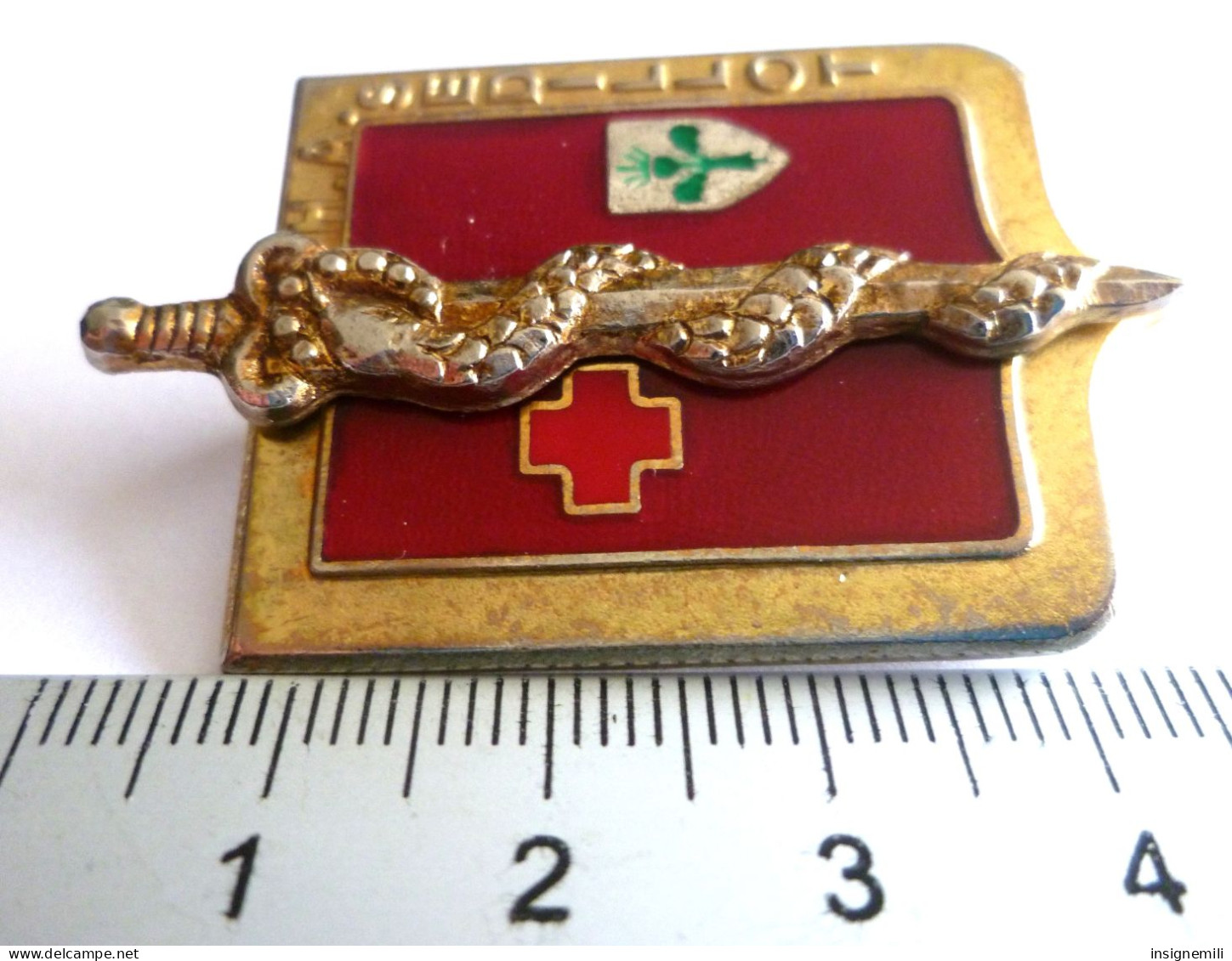 INSIGNE HA SEDILLOT , HOPITAL DES ARMEES - DRAGO PARIS G 2427 - Services Médicaux