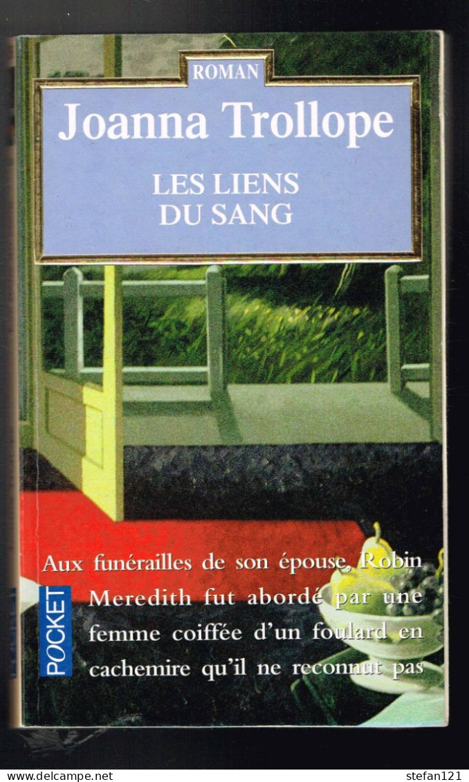 Les Liens Du Sang - Joanna Trollope - 1999 - 352 Pages 17,7 X 10,8 Cm - Avventura