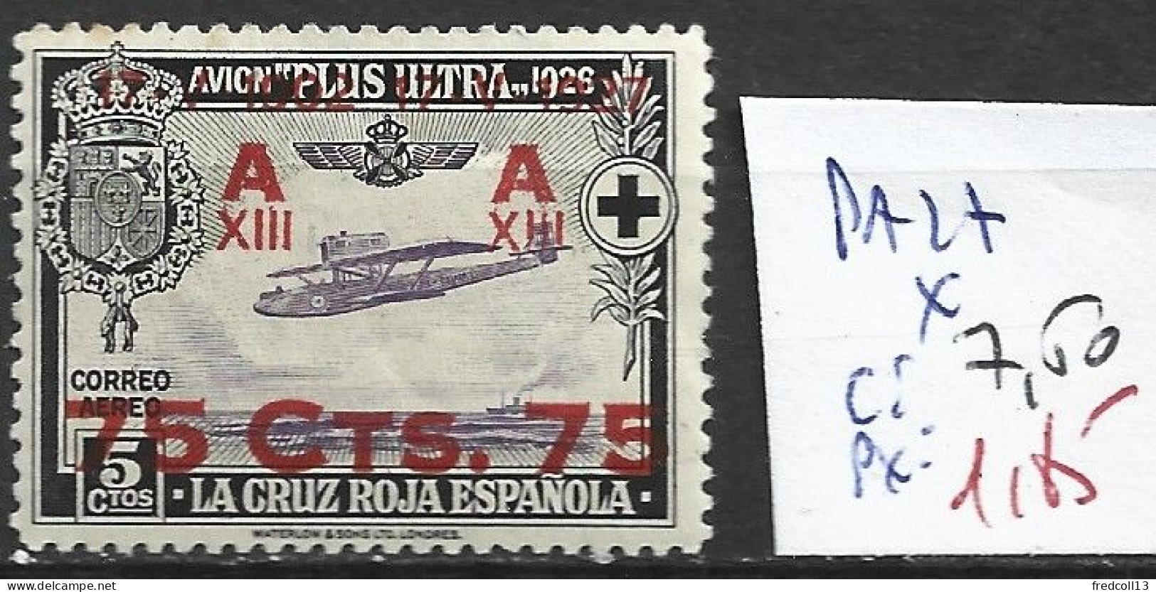 ESPAGNE PA 27 * Côte 7.50 € - Unused Stamps