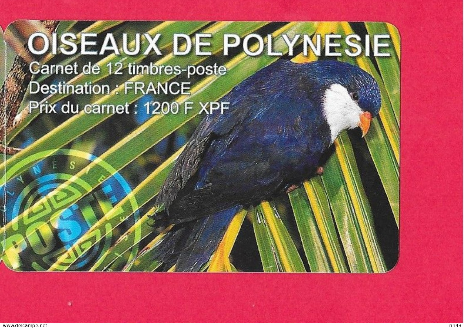 Carnet Oiseaux De Polynésie 12 Timbres, Comme Neuf, Voir Scannes - Markenheftchen