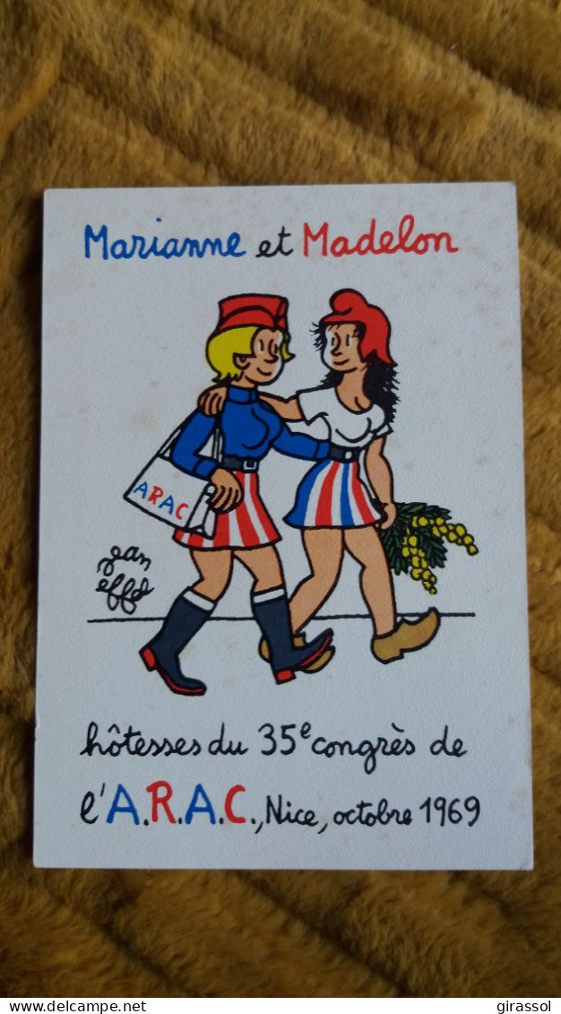 CPSM ILLUSTRATEUR JEAN EFFEL MARIANNE ET MADELON HOTESSES DU 35 EME CONGRES DE L A R A C NICE OCTOBRE 1969 - Effel