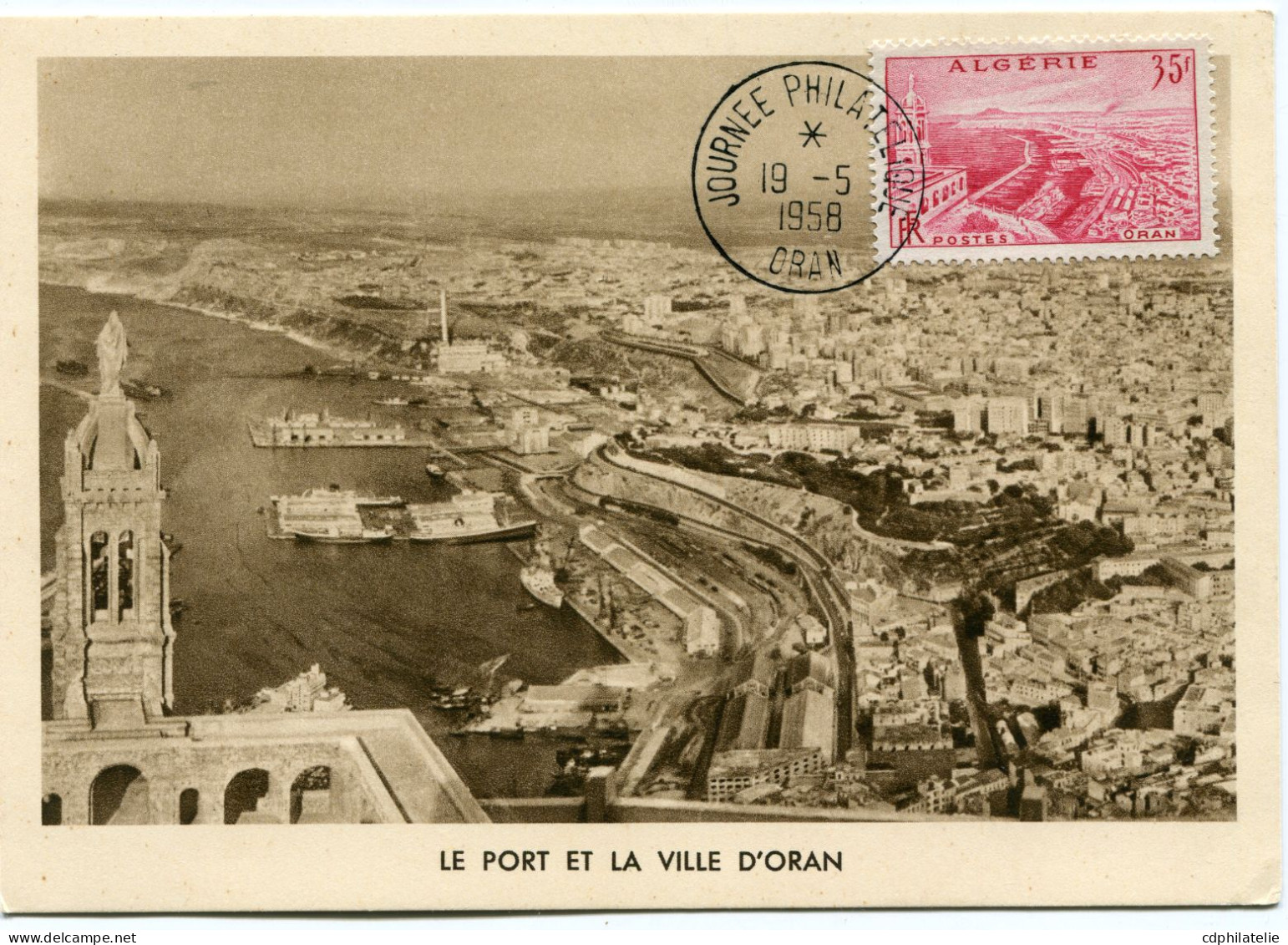 ALGERIE CARTE MAXIMUM DU N°339A VUE D'ORAN AVEC OBLITERATION JOURNEE PHILATELIQUE 19-5-1958 ORAN - Maximumkaarten