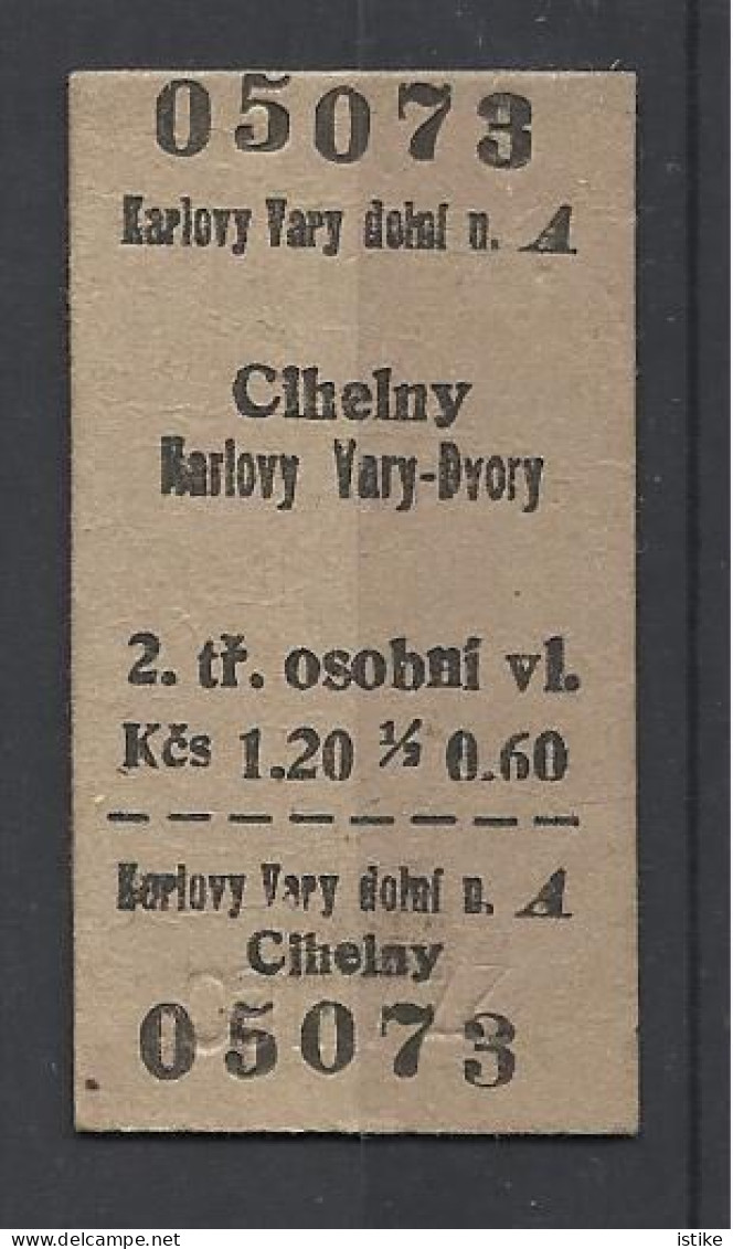 Czechoslovakia, Train Ticket Cihelny - Karlovy Vary, 1960. - Europe