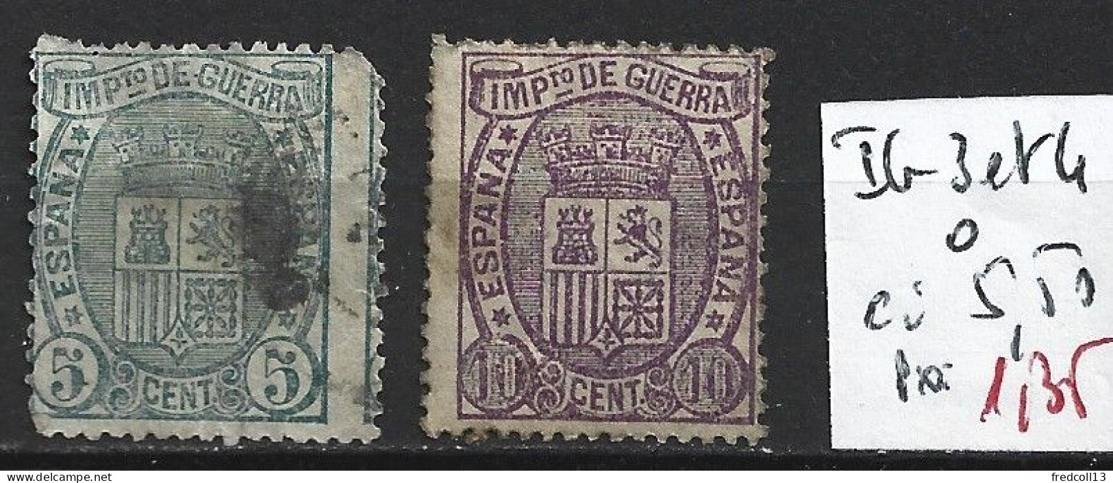 ESPAGNE IMPOTS DE GUERRE 3 & 4 Oblitérés Côte 5.50 € - Kriegssteuermarken