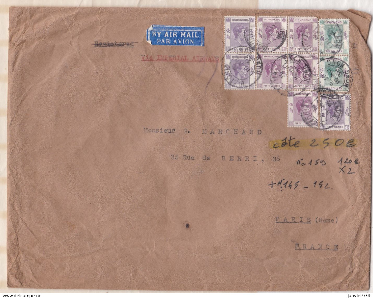 Hong Kong Enveloppe 1938 De G. Marchand Groupe – Chine Pour Paris . 10 Timbres + Cachet En Cire. - Altri & Non Classificati