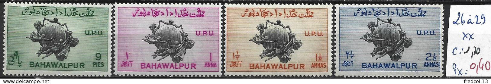 ETATS PRINCIERS DE L'INDE BAHAWALPUR 26 à 29 ** Côte 1.20 € - Bahawalpur