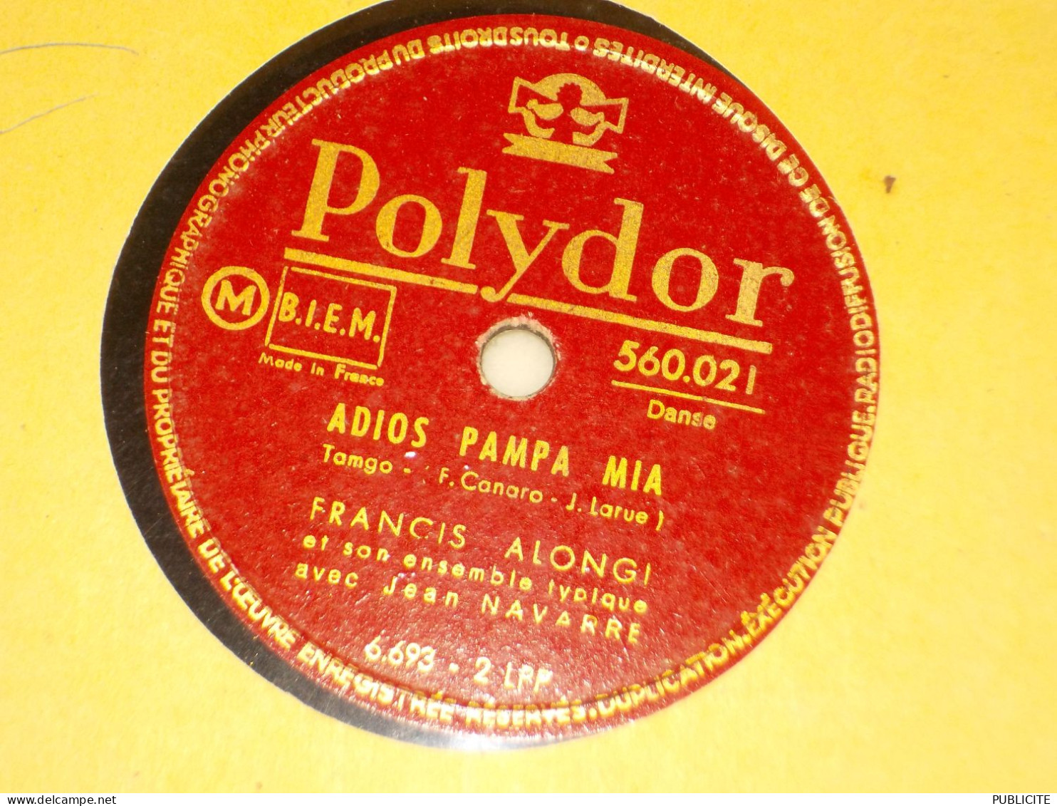 DISQUE VYNIL 78 TOURS TANGO DE FRANCIS ALONGI 1931 - 78 Rpm - Schellackplatten