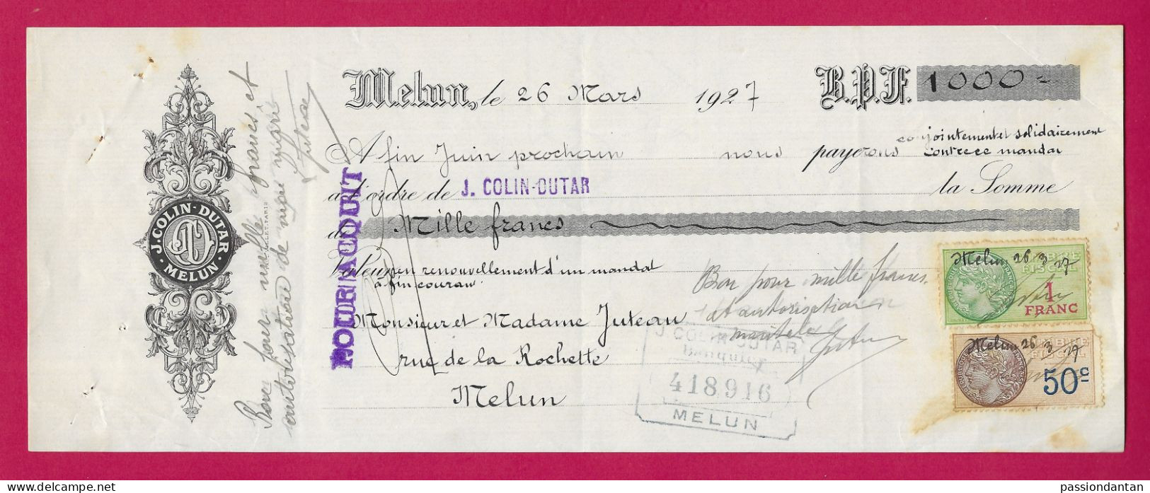 Lettre De Change De L'Établissement Bancaire J. Colin Dutar Sis à Melun - Document Daté Du 26 Mars 1927 - Banca & Assicurazione