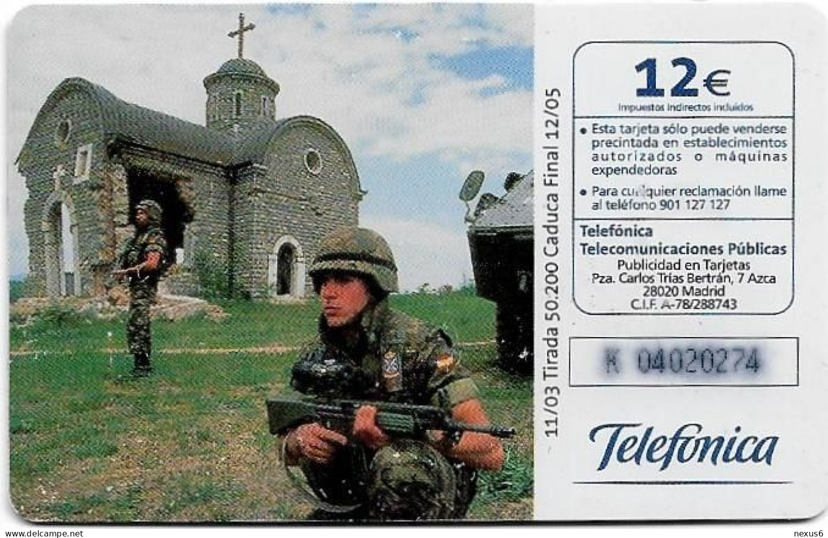 Spain - Telefónica - El Ejercito Espanol En Bosnia - CP-262A - 11.2003, 12€, 50.200ex, Used - Werbekarten