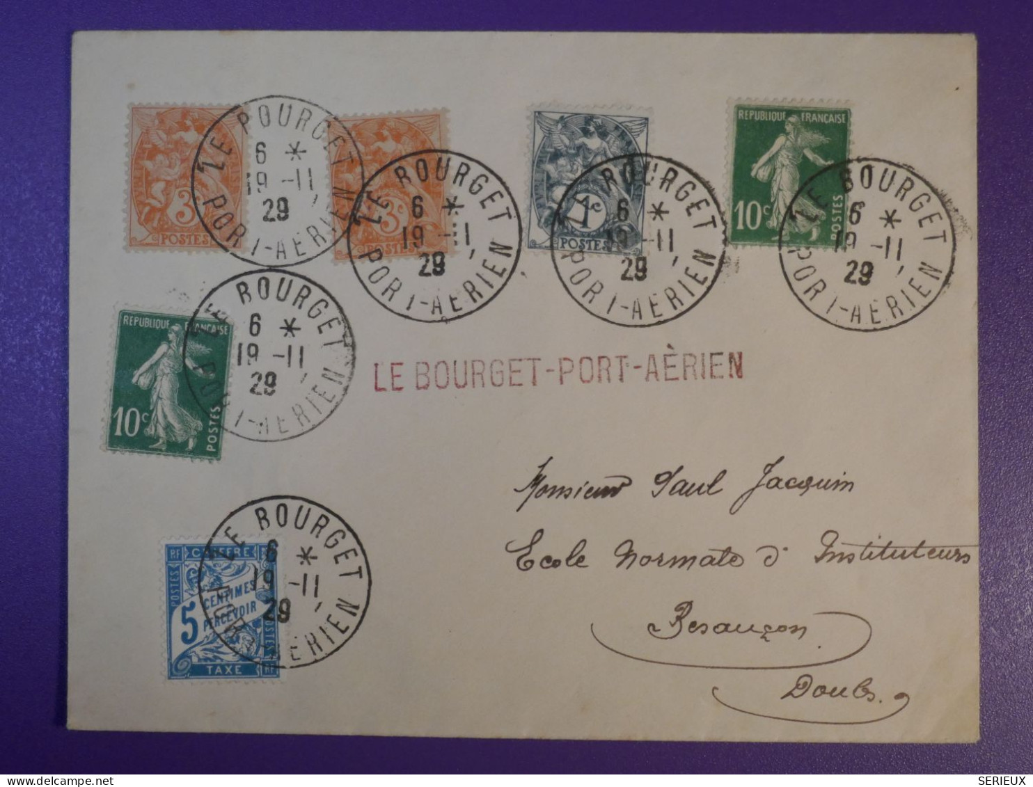 N0   FRANCE   BELLE LETTRE 1929  LE BOURGET A BESANCON  +TAXE +AEROPHILATELIE +AFF. INTERESSANT+++ - 1927-1959 Covers & Documents
