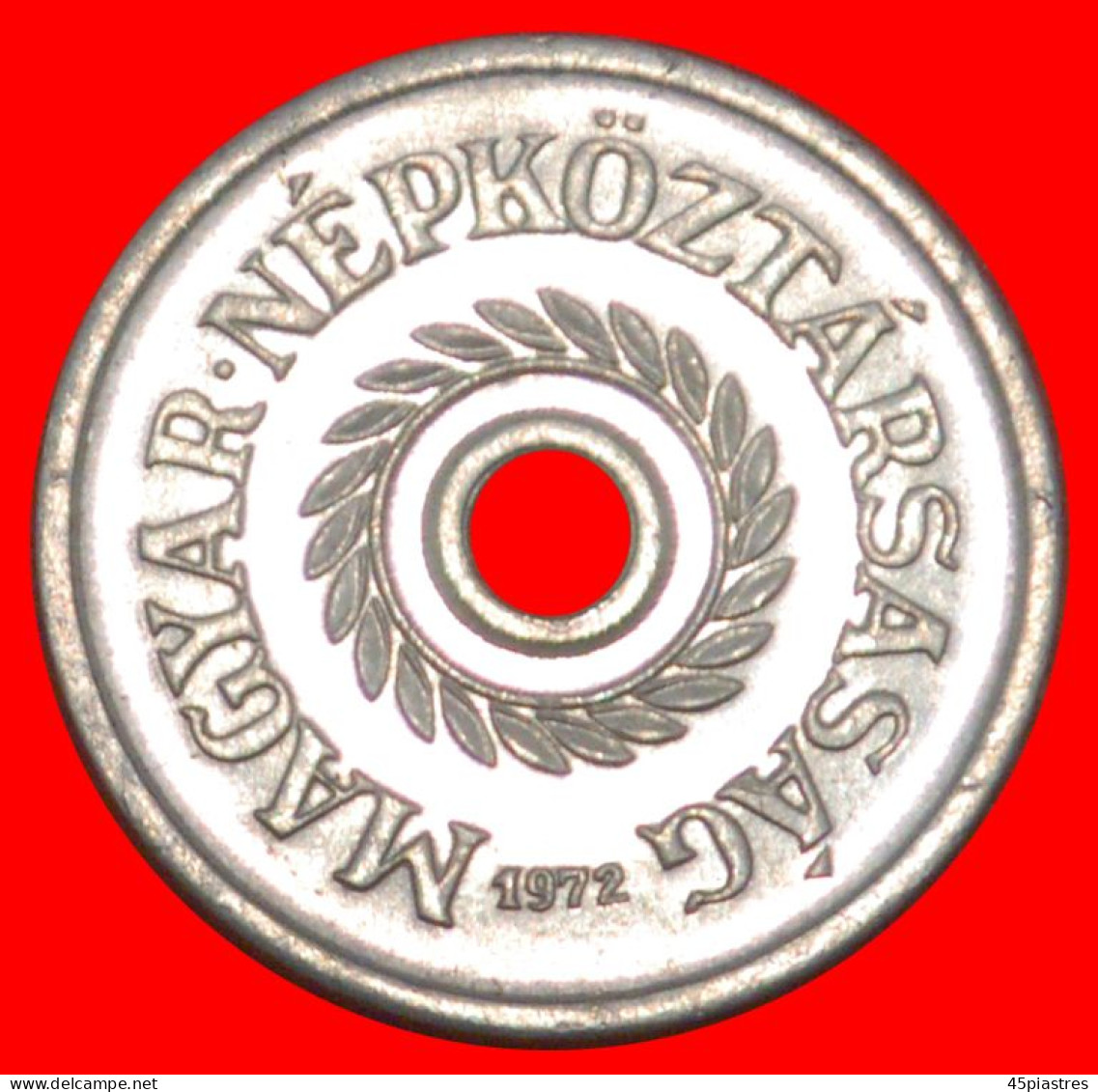 * COMMUNIST TYPE (1950-1989): HUNGARY  2 FILLERS 1972 UNC MINT LUSTRE!  · LOW START ·  NO RESERVE! - Hongrie