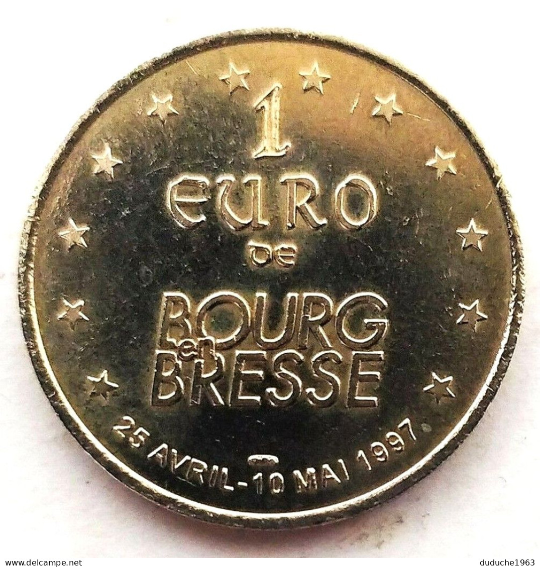 Euro Des Villes/Temporaire - Bourg En Bresse - 1 Euro 1997 - Euros De Las Ciudades