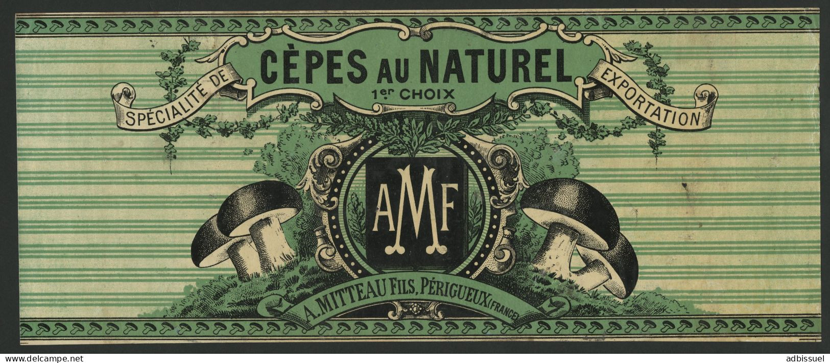 Etiquette Pour CEPES Au NATUREL MITTEAU FILS PERIGUEUX Voir Suite - Reclame