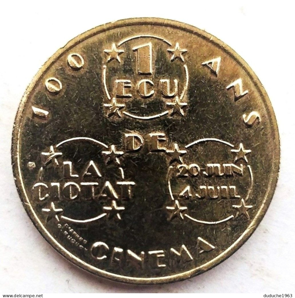 Euro Des Villes/Temporaire - La Ciotat - 1 écu 1995 - Euro Der Städte