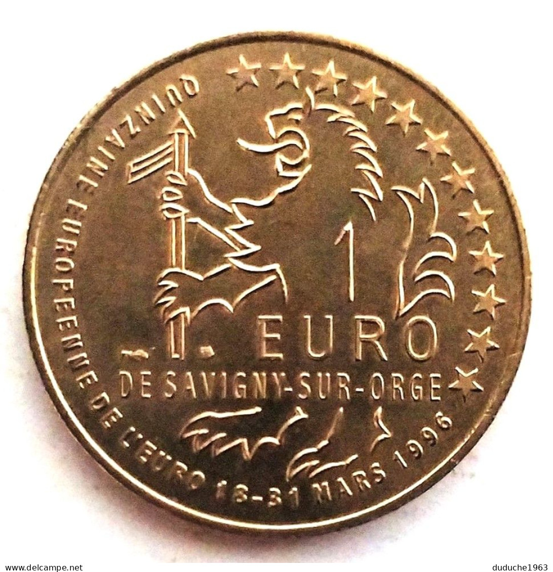 Euro Des Villes/Temporaire - Savigny Sur Orge - 1 Euro 1996 - Euros Des Villes