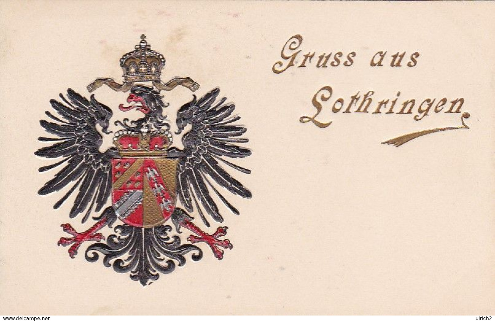 AK Gruss Aus Lothringen - Wappen - Reliefdruck - Ca. 1910 (66775) - Lothringen