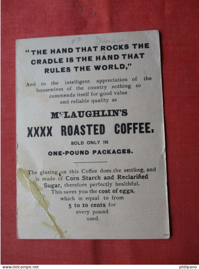 Trade Card McLaughlin's XXXX Roasted Coffee.  Glue Repair Bottom Right Corner 3 3/4 X 5 1/8 .  Ref 6292 - Other & Unclassified