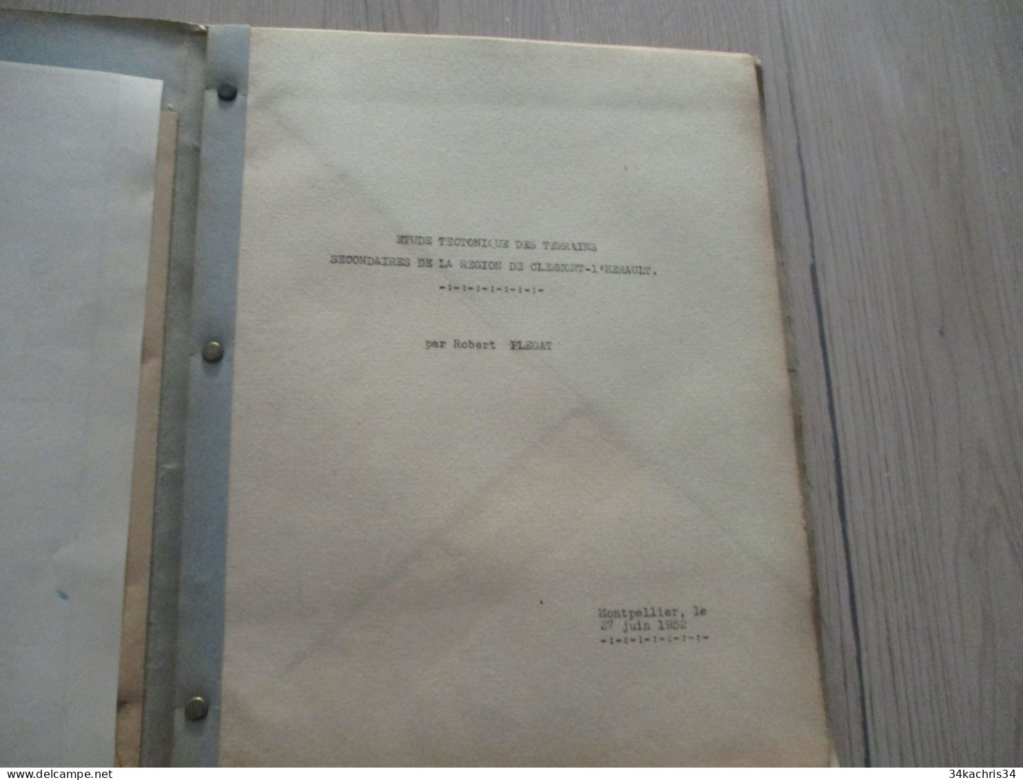 Robert Plégat 1952 Etude tectonique des terrains secondaires de la Région de Clermont L'Hérault