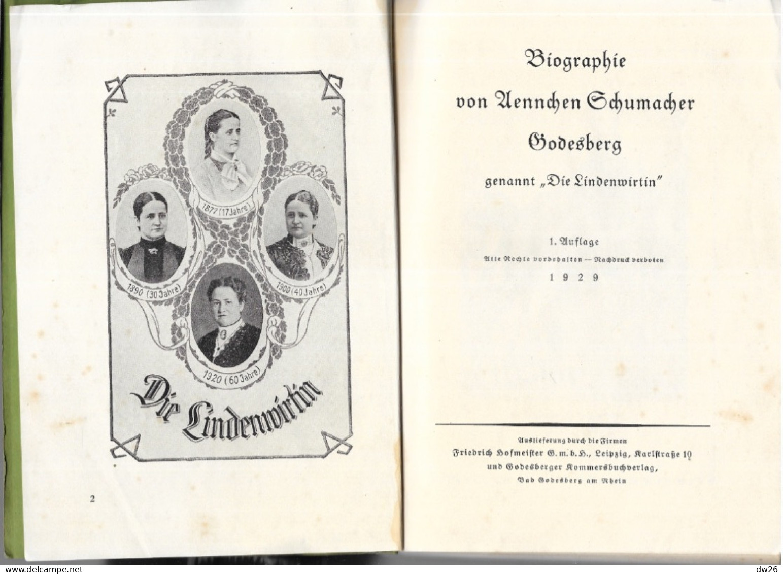 Biographie Von Aennchen Schumacher, Godesberg, Auflage 1929 (die Lindenwirtin, Aubergiste 1860-1935) - Biographies & Mémoirs