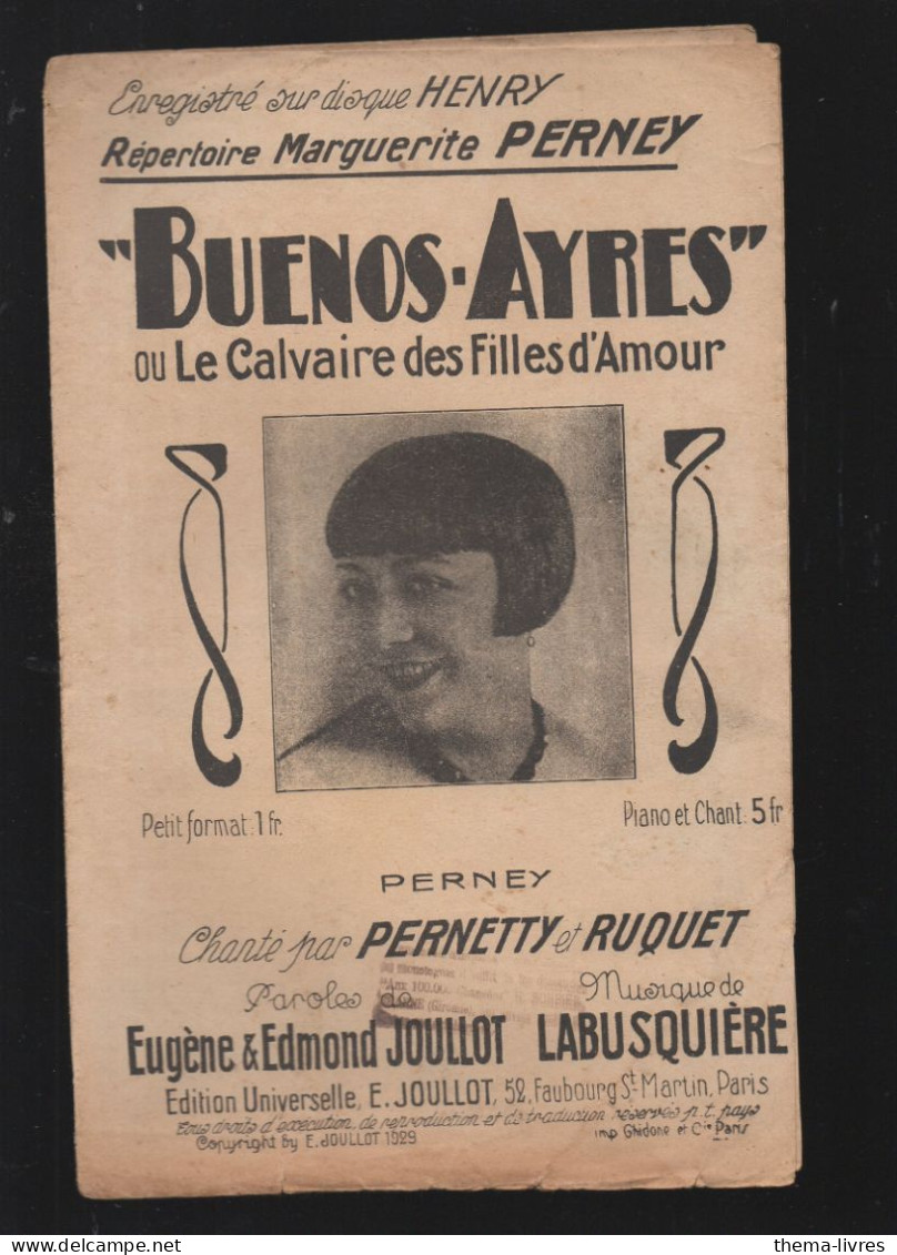 Partition "petit Format"   Marguerite PERNEY  Buenos Ayres Le Calvaire Des Filles D'amour   Sd (M6219 /A) - Altri & Non Classificati