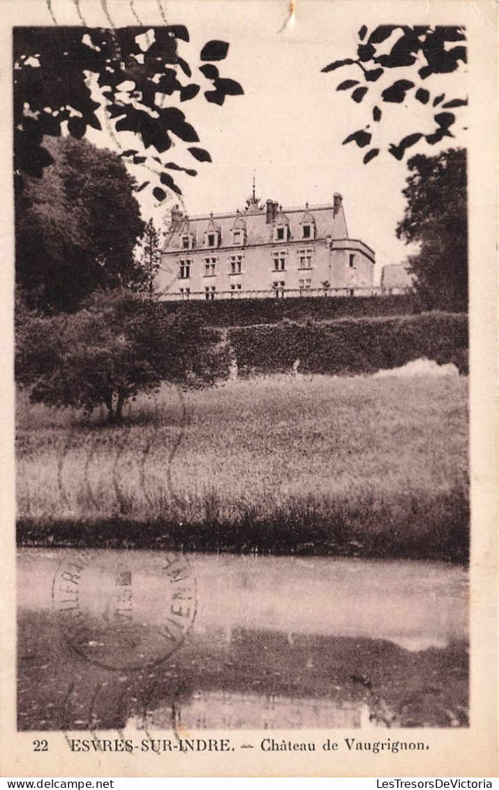 FRANCE - Esvres Sur Indre - Château De Vaugrignon - Carte Postale Ancienne - Sonstige & Ohne Zuordnung