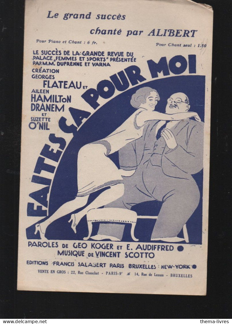 Partition "petit Format" ALIBERT Faites ça Pour Moi   1927  (M6219 / H) - Otros & Sin Clasificación