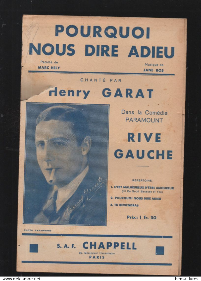 Partition "petit Format" Henry GARAT  Pourquoi Nous Dire Adieu  1931  (M6219 /K) - Altri & Non Classificati